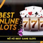 Nổ hũ best game Slots