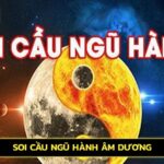 Soi cầu ngũ hành âm dương